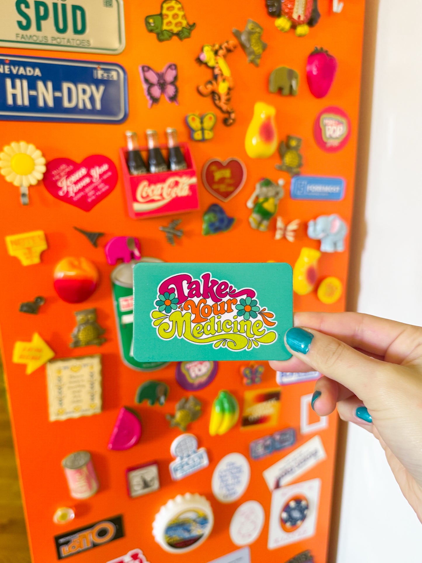 Take Your Medicine - Reminder Magnet
